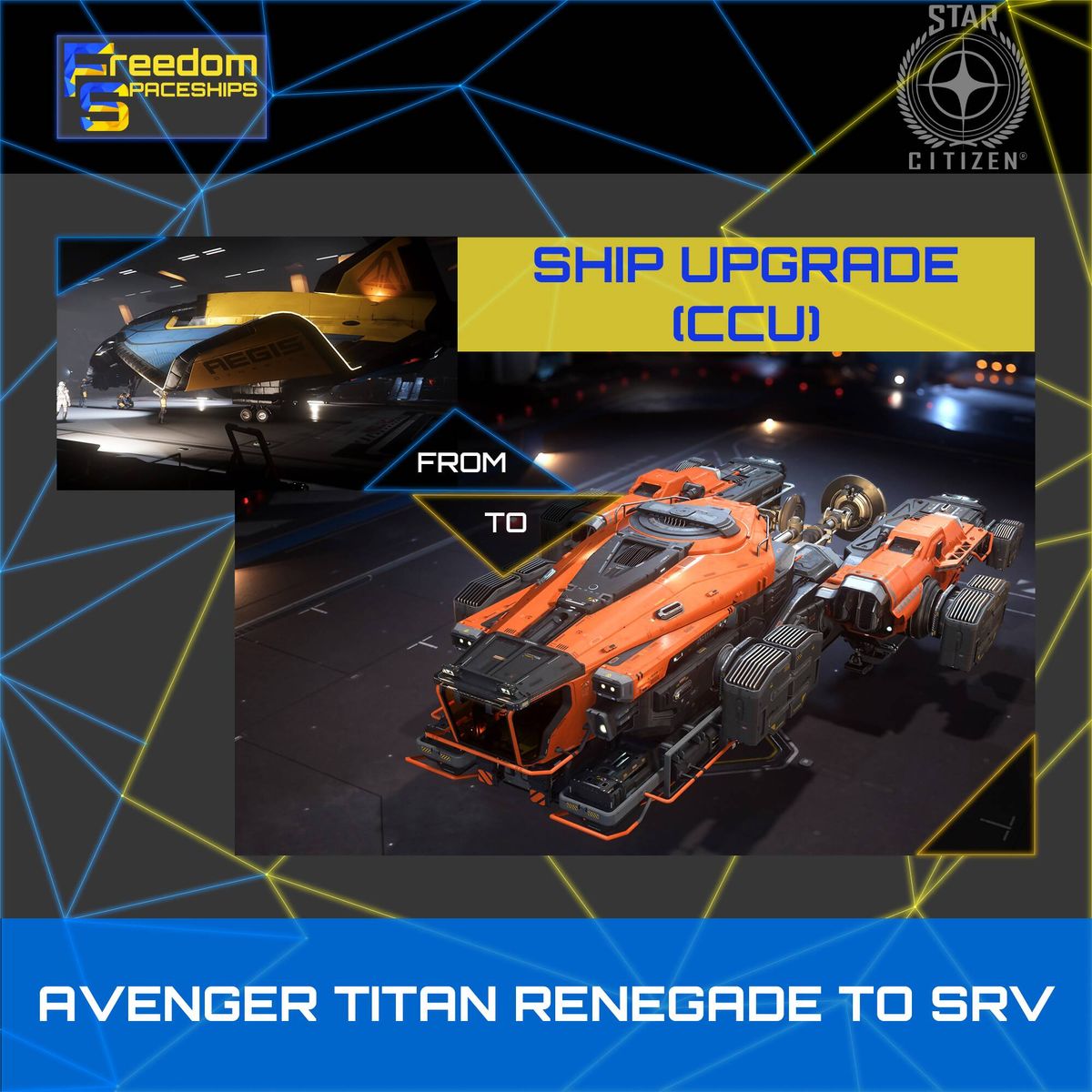 Upgrade - Avenger Titan Renegade to SRV
