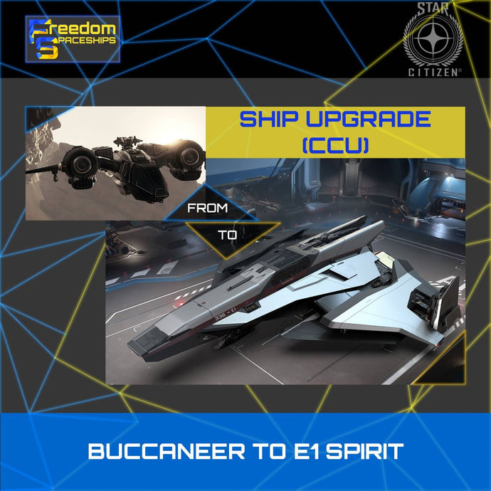 Upgrade - Buccaneer to E1 Spirit