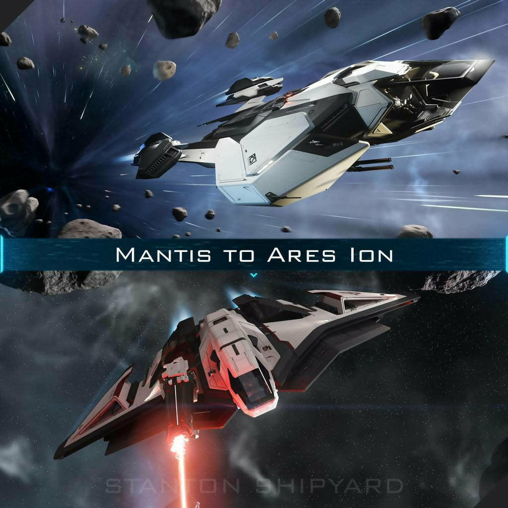 Upgrade - Mantis to Ares Ion