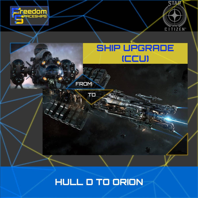 Upgrade - Hull D to Orion