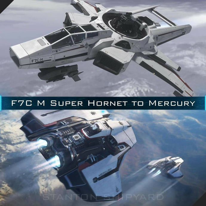 Upgrade - F7C-M Super Hornet to Mercury Star Runner (MSR)