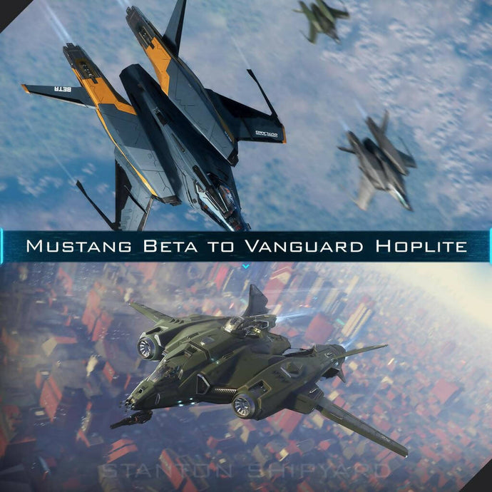 Upgrade - Mustang Beta to Vanguard Hoplite