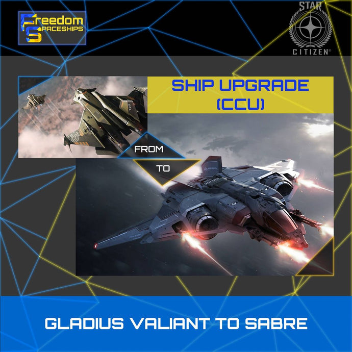 Upgrade - Gladius Valiant to Sabre