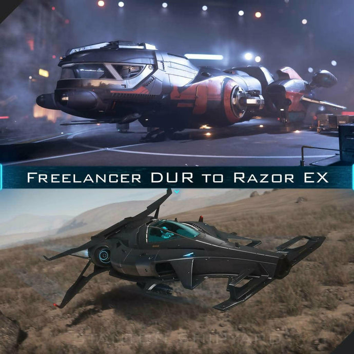 Upgrade - Freelancer DUR to Razor EX