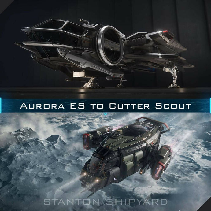 Upgrade - Aurora ES to Cutter Scout
