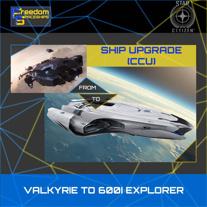 Upgrade - Valkyrie to 600i Explorer