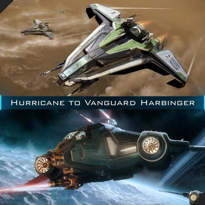 Upgrade - Hurricane to Vanguard Harbinger
