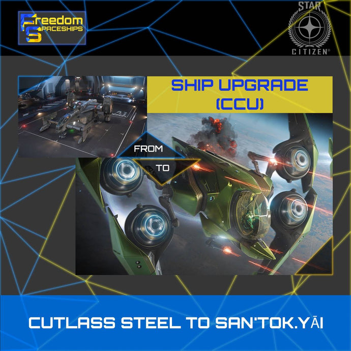 Upgrade - Cutlass Steel to San'tok.yāi