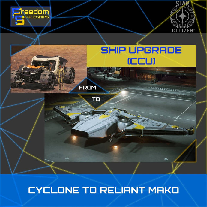 Upgrade - Cyclone to Reliant Mako