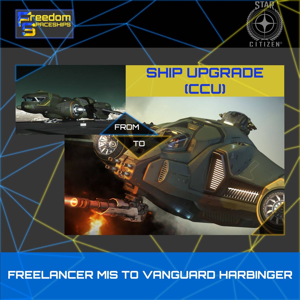 Upgrade - Freelancer MIS to Vanguard Harbinger