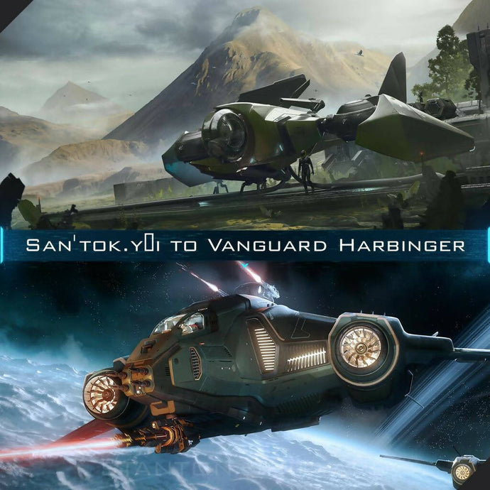 Upgrade - San'tok.yāi to Vanguard Harbinger