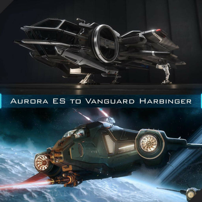 Upgrade - Aurora ES to Vanguard Harbinger