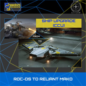 Upgrade - ROC-DS to Reliant Mako