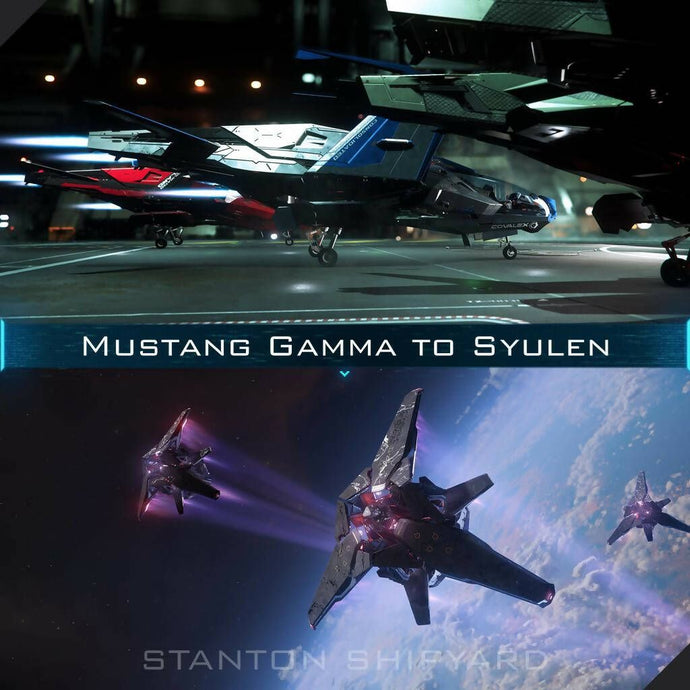Upgrade - Mustang Gamma to Syulen