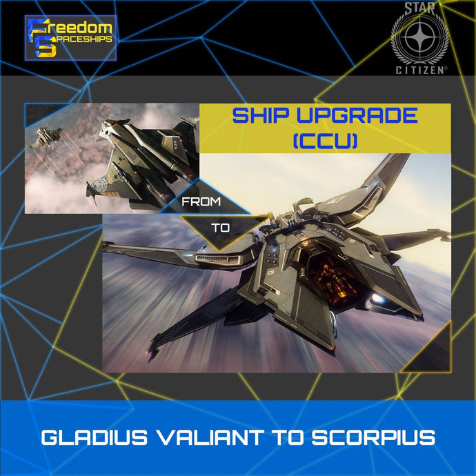 Upgrade - Gladius Valiant to Scorpius