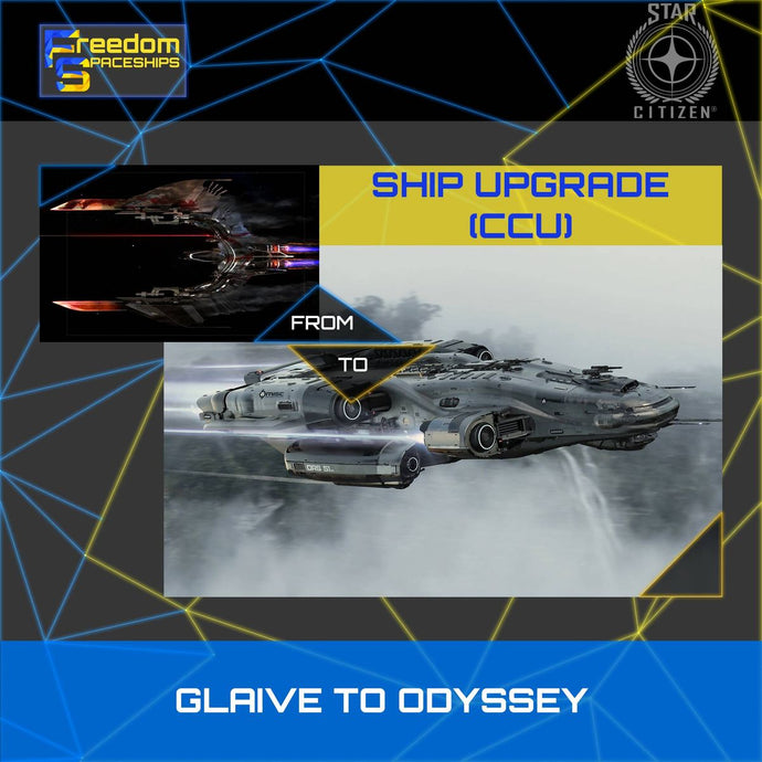 Upgrade - Glaive to Odyssey