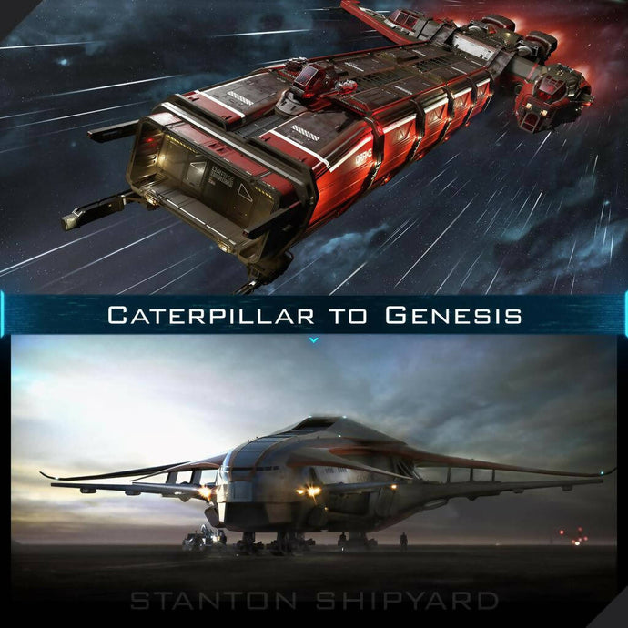 Upgrade - Caterpillar to Genesis Starliner
