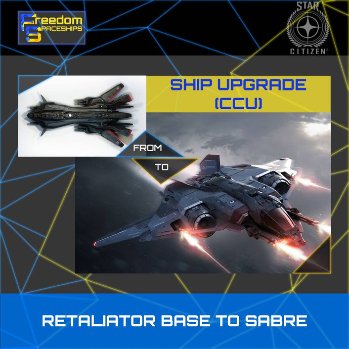 Upgrade - Retaliator Base to Sabre