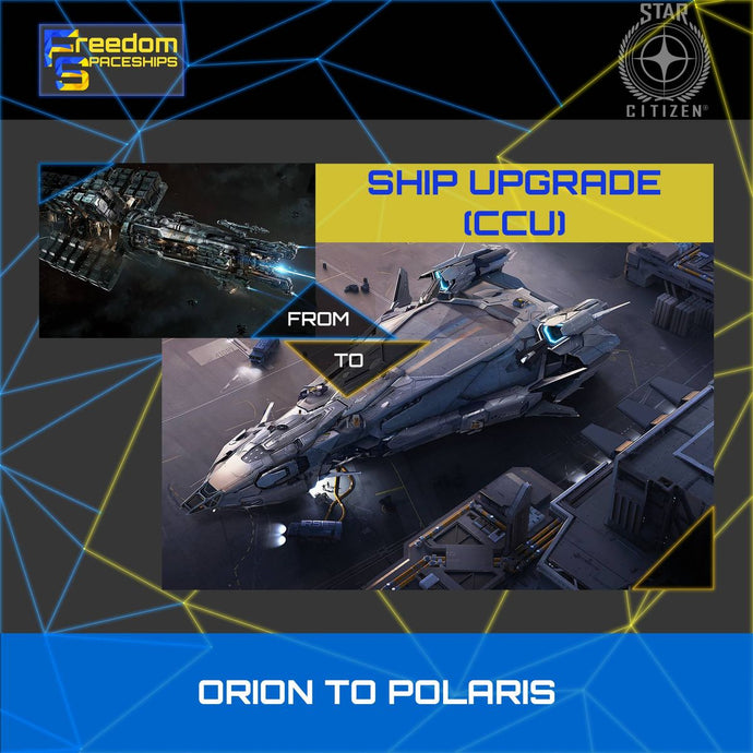 Upgrade - Orion to Polaris