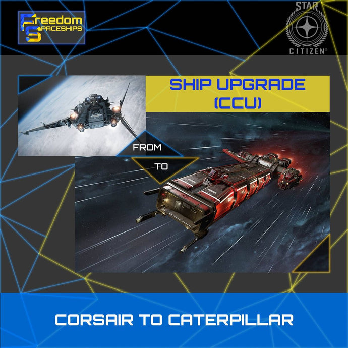Upgrade - Corsair to Caterpillar
