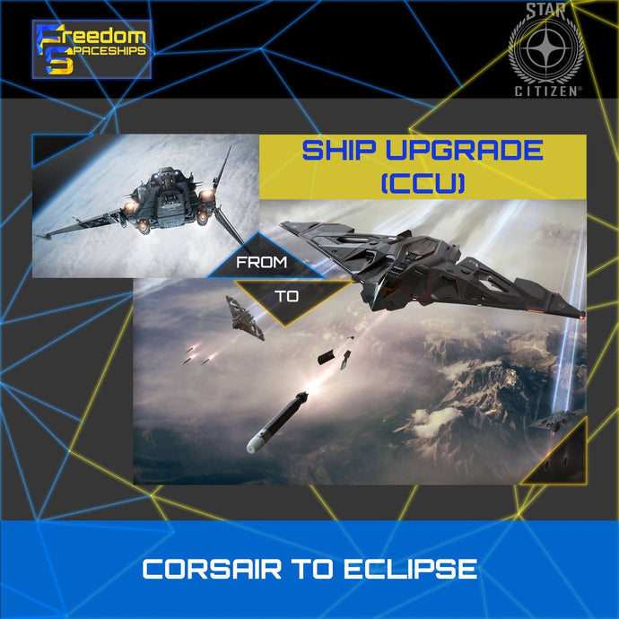 Upgrade - Corsair to Eclipse