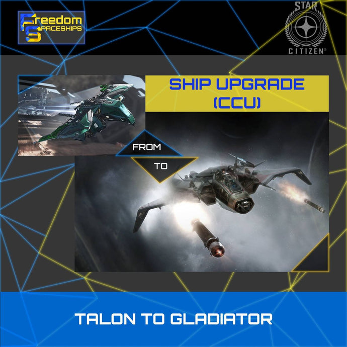 Upgrade - Talon to Gladiator