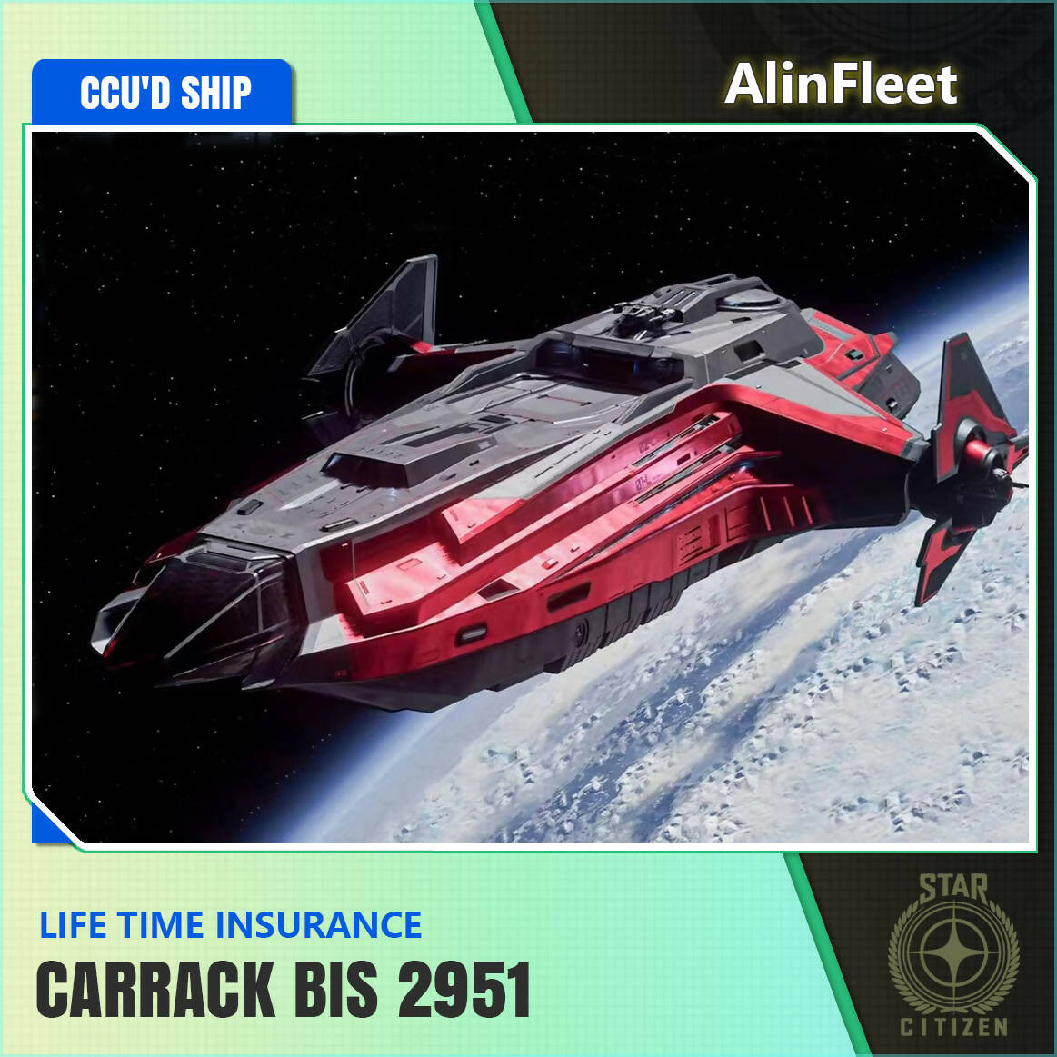 Space-Foundry.com: Carrack BIS 2952 - LTI Insurance - CCU'd Ship