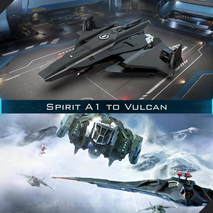 Upgrade - A1 Spirit to Vulcan