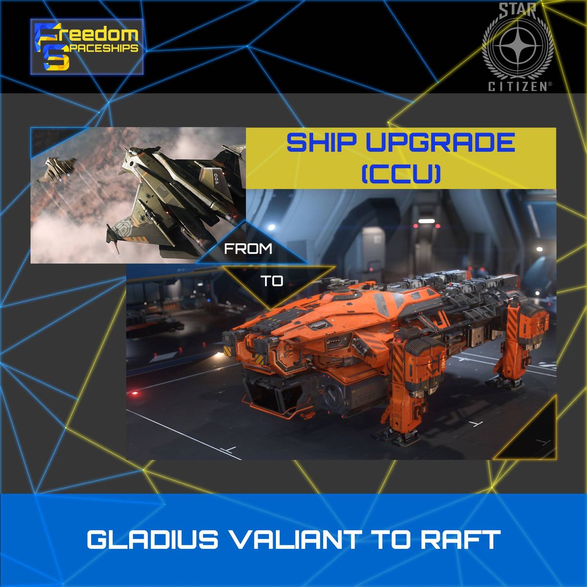 Upgrade - Gladius Valiant to Raft