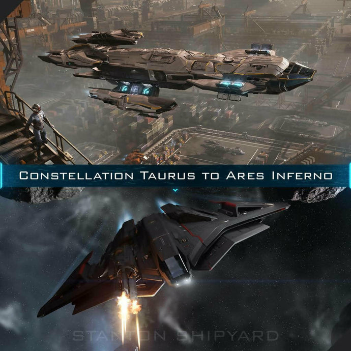 Upgrade - Constellation Taurus to Ares Inferno