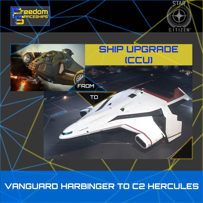Upgrade - Vanguard Harbinger to C2 Hercules