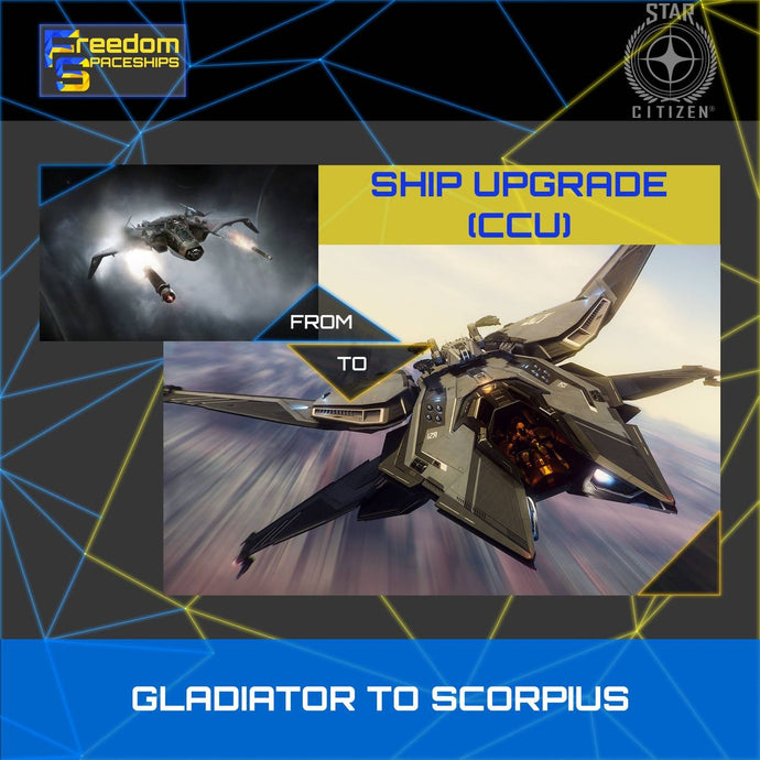 Upgrade - Gladiator to Scorpius