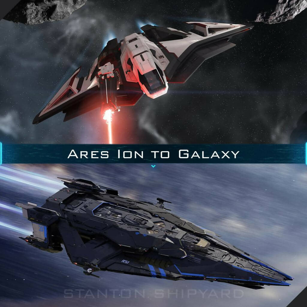 Upgrade - Ares Ion to Galaxy