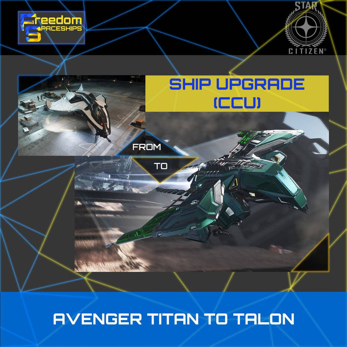 Upgrade - Avenger Titan to Talon