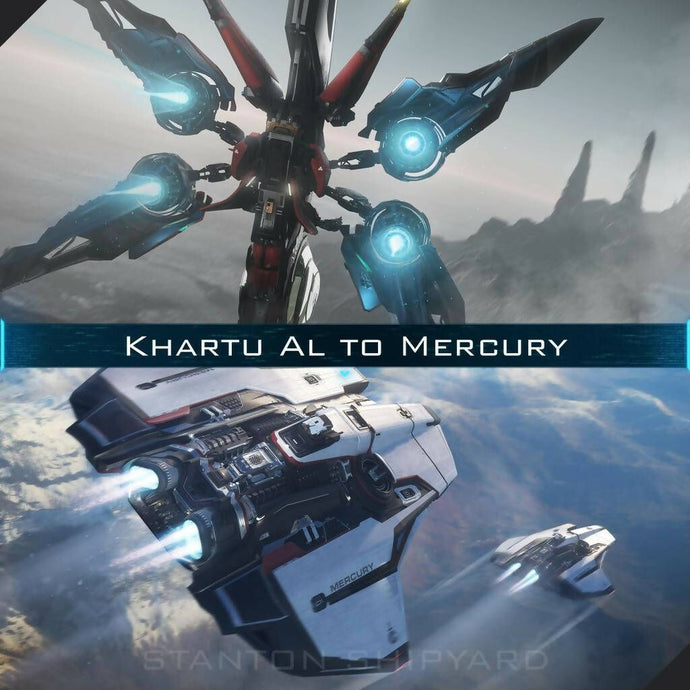 Upgrade - Khartu-Al to Mercury Star Runner (MSR)