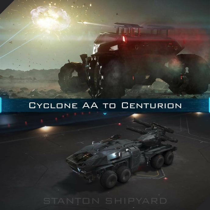 Upgrade - Cyclone AA to Centurion