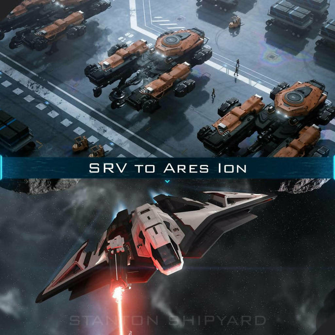 Upgrade - SRV to Ares Ion