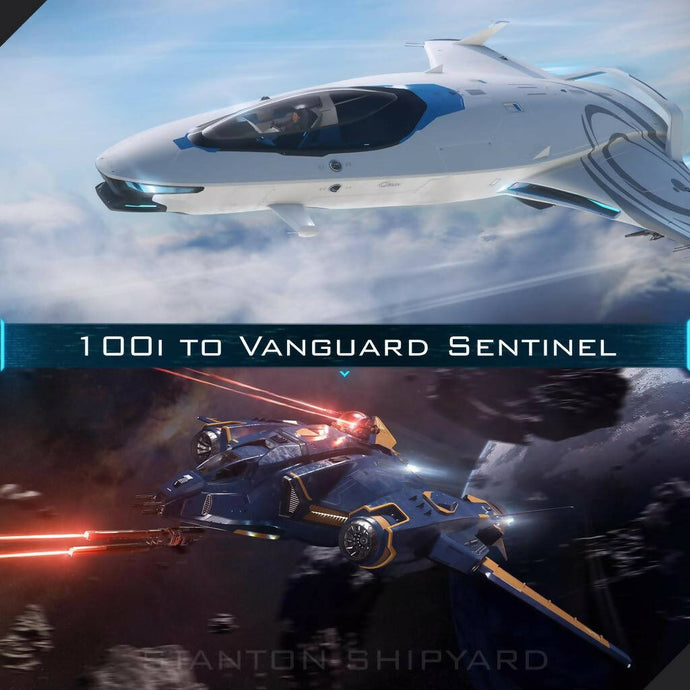 Upgrade - 100i to Vanguard Sentinel