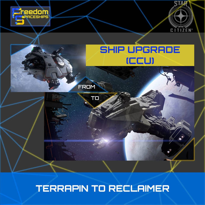 Upgrade - Terrapin to Reclaimer