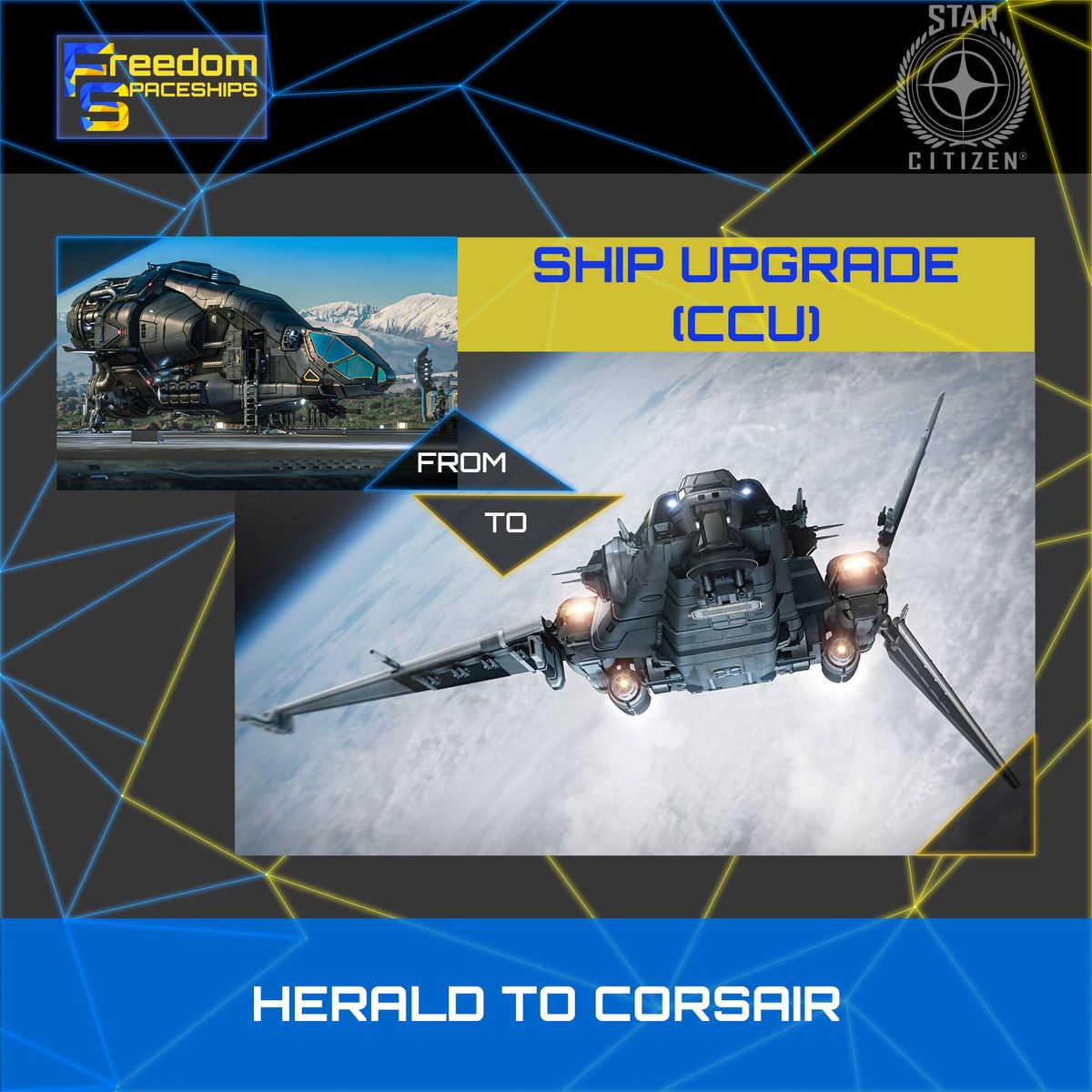 Upgrade - Herald to Corsair