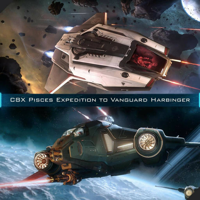 Upgrade - C8X Pisces Expedition to Vanguard Harbinger