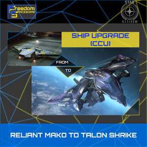Upgrade - Reliant Mako to Talon Shrike