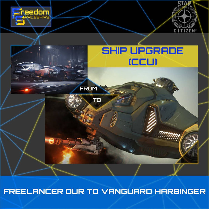 Upgrade - Freelancer DUR to Vanguard Harbinger