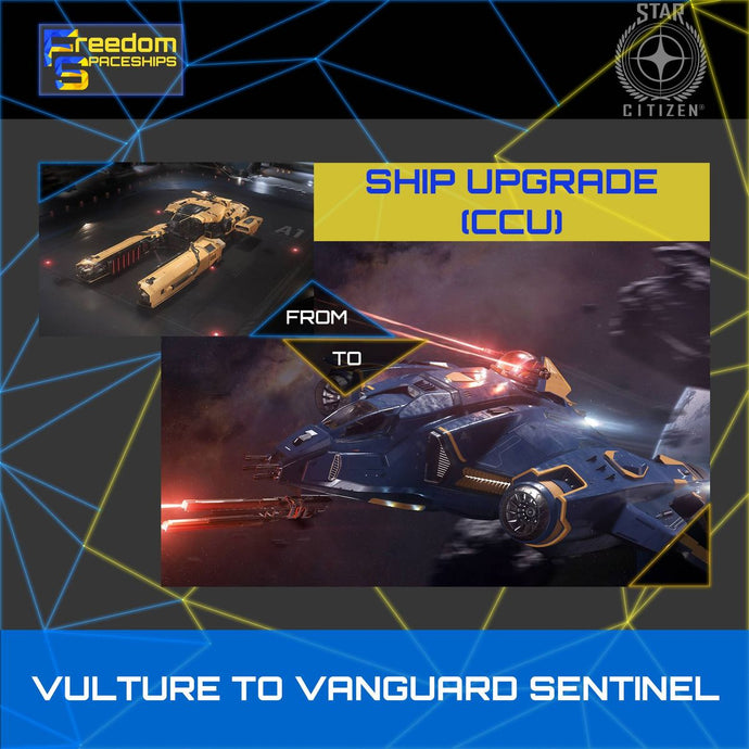 Upgrade - Vulture to Vanguard Sentinel