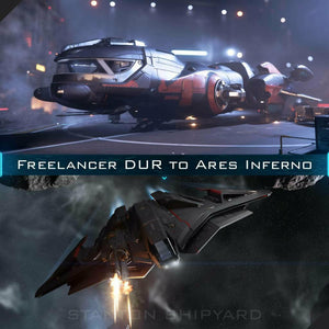 Upgrade - Freelancer DUR to Ares Inferno
