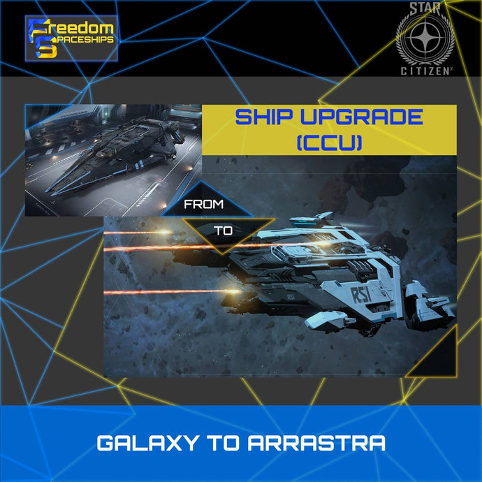 Upgrade - Galaxy to Arrastra