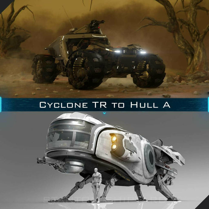 Upgrade - Cyclone TR to Hull A