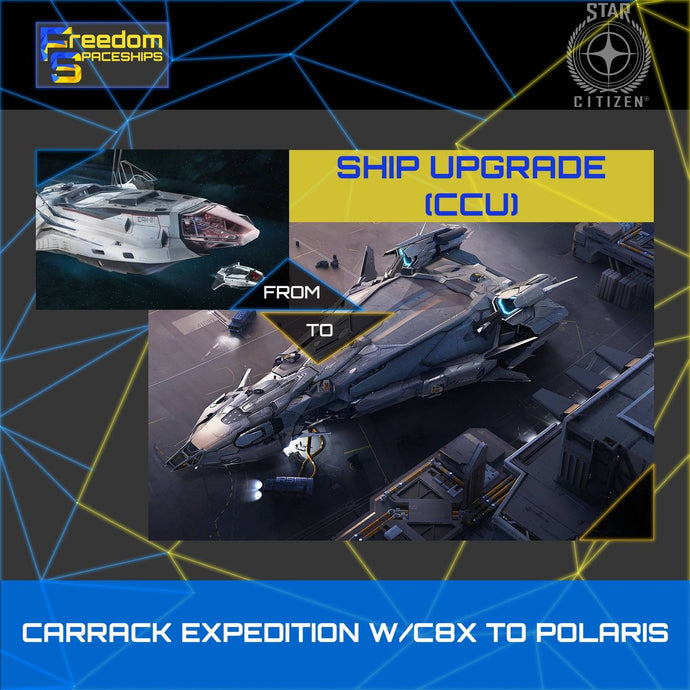 Upgrade - Carrack Expedition W/C8X to Polaris