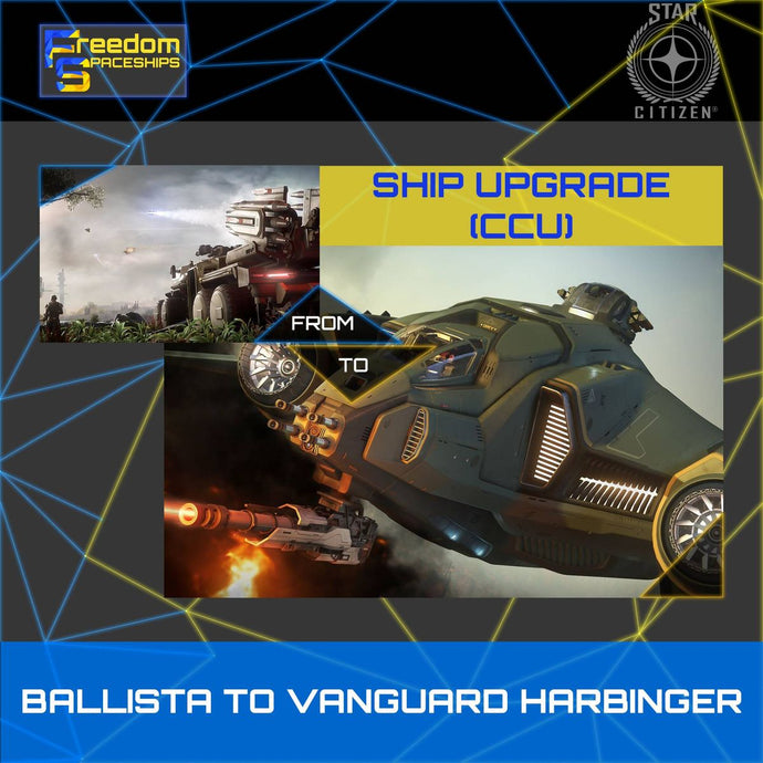 Upgrade - Ballista to Vanguard Harbinger
