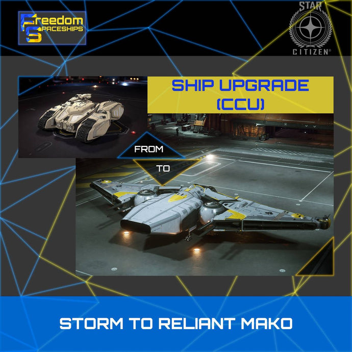 Upgrade - Storm to Reliant Mako